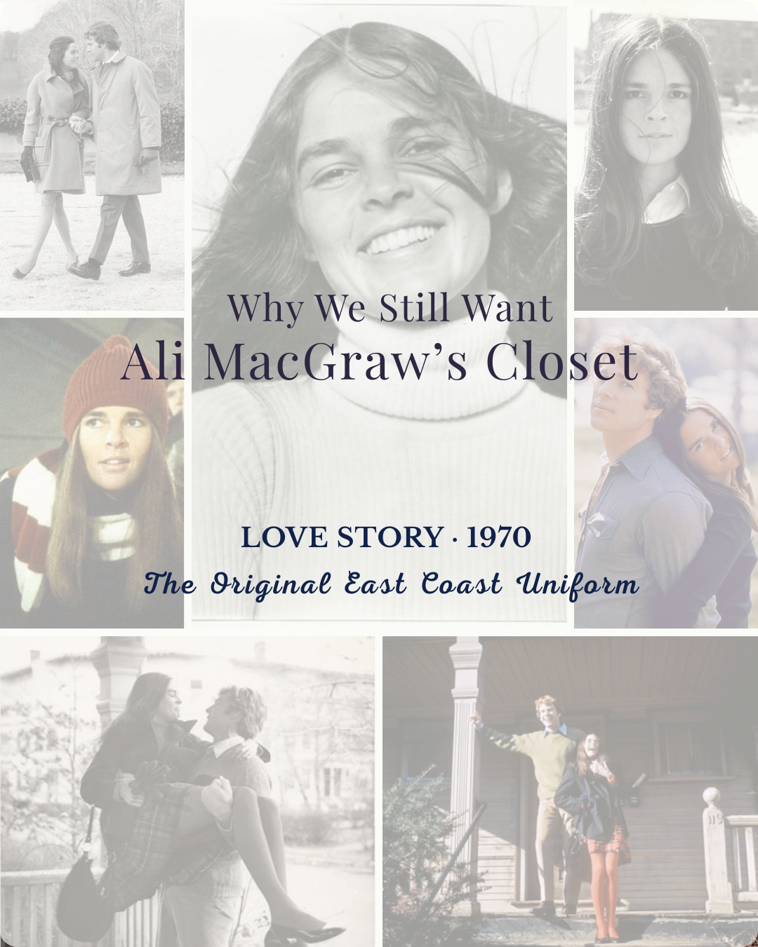 Why We Still Want Ali MacGraw's Closet