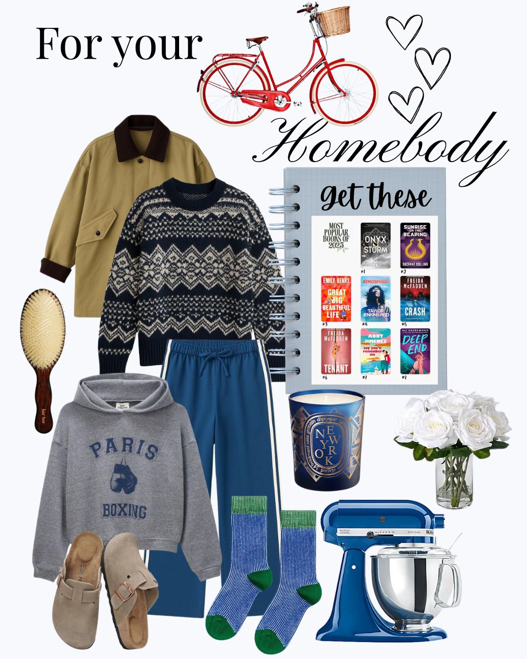 For your Homebody