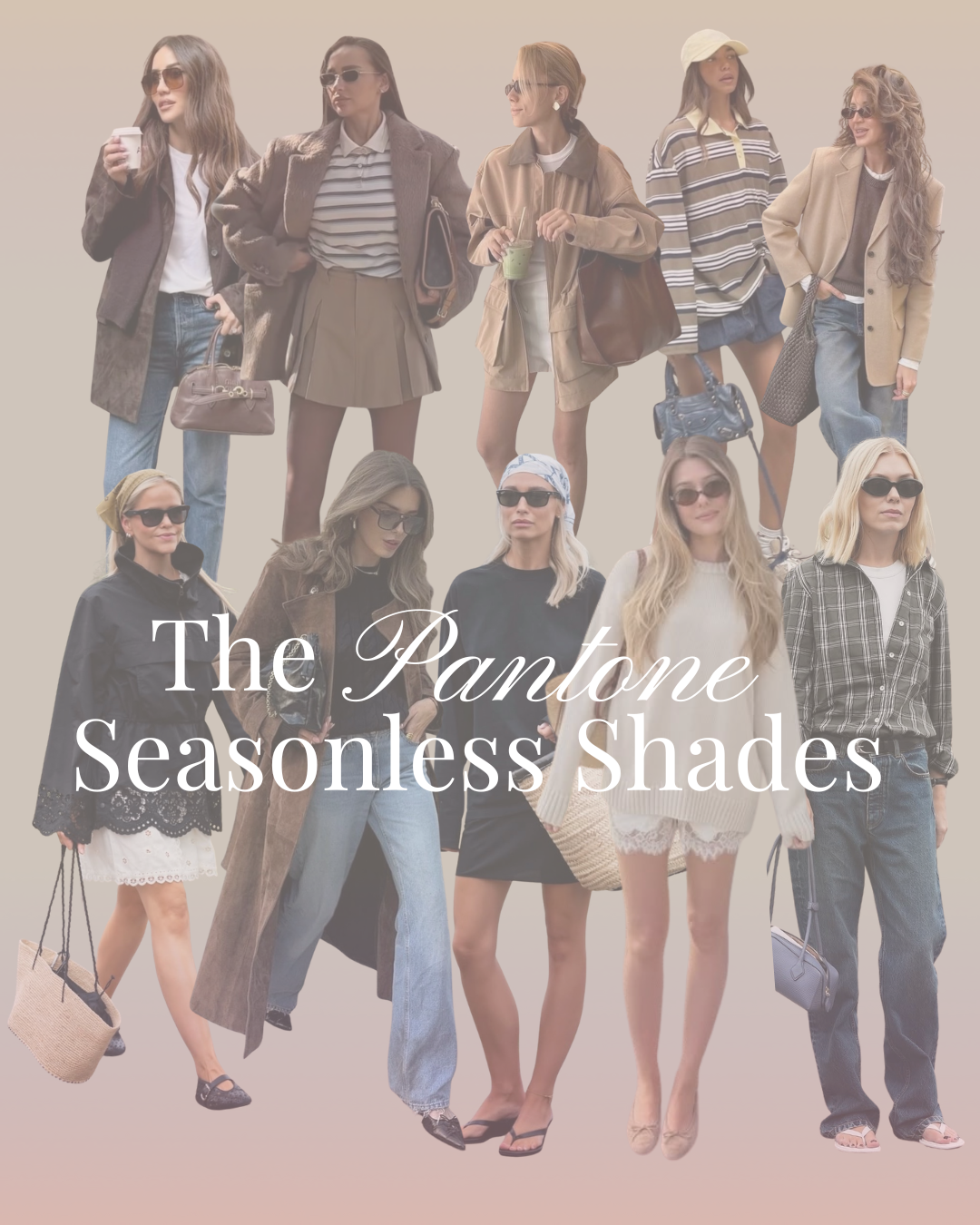 The Pantone Seasonless Shades